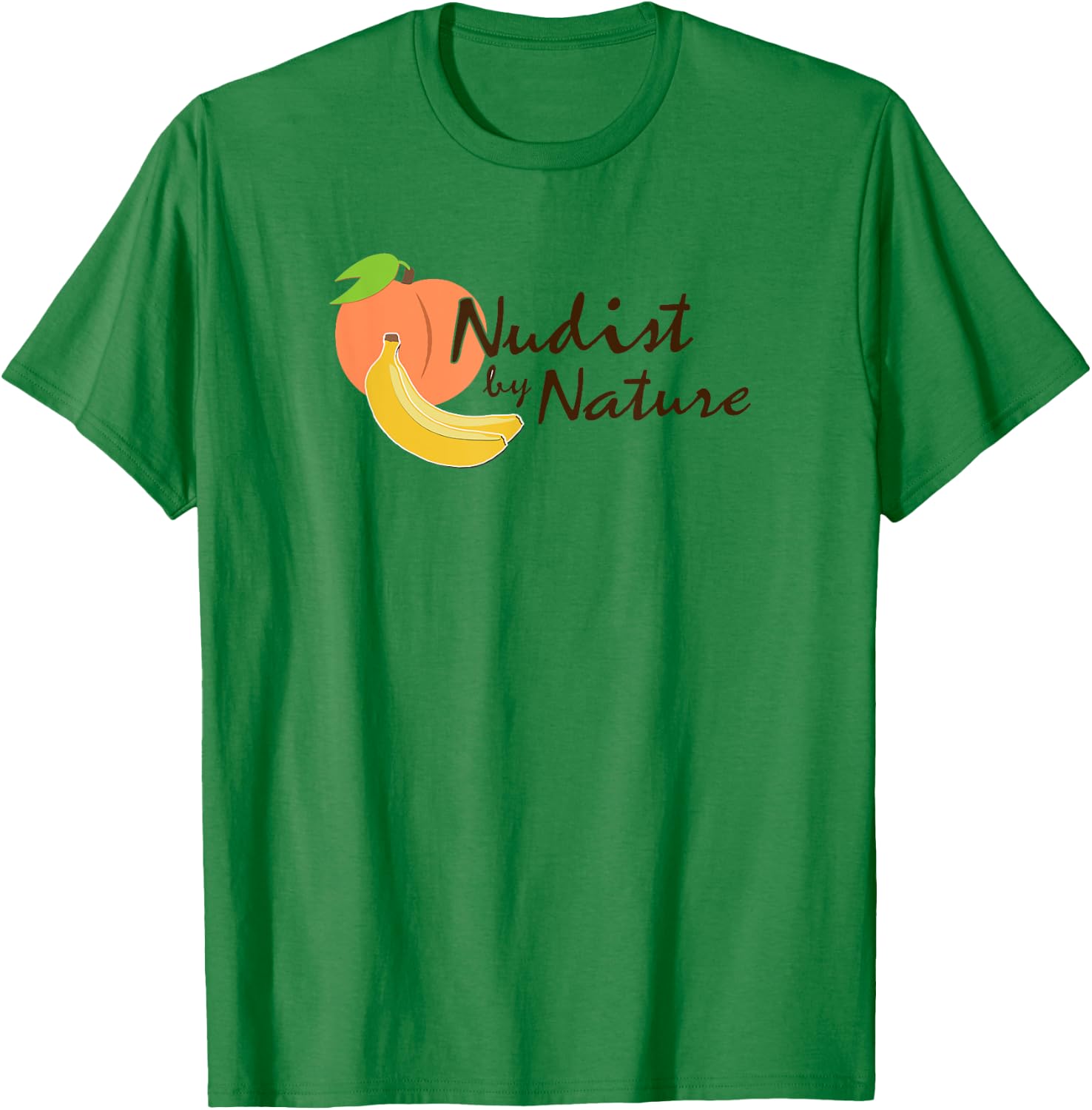 "Nudist by Nature" Pro Nudism T-Shirt - T-Shirt | Irish Green