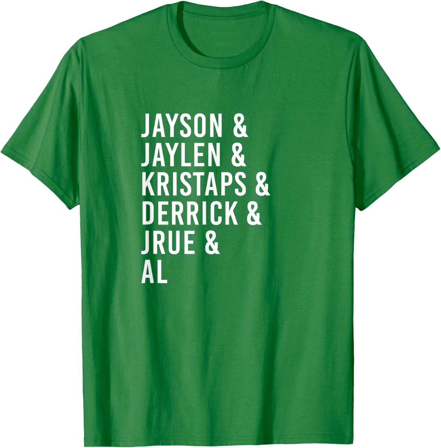 Boston Jayson Jaylen Krystap Derrick Jrue Al 2024 T-Shirt - T-Shirt | Irish Green