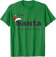 I'm Not Santa But You Can Still Sit On My Lap Funny Xmas T-Shirt - T-Shirt | Irish Green