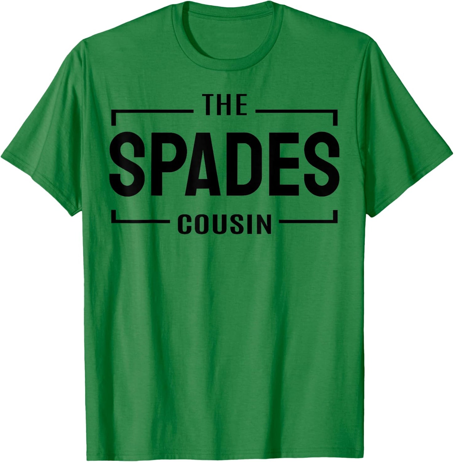The spades cousin funny card playing spade player cousins T-Shirt - T-Shirt | Irish Green
