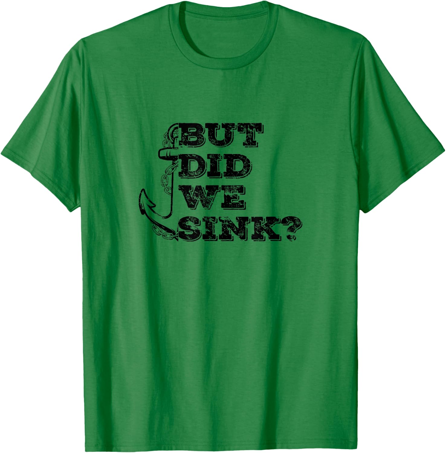 Boating But Did We Sink Flatboat Pontoon Captain Vintage Men T-Shirt - T-Shirt | Irish Green
