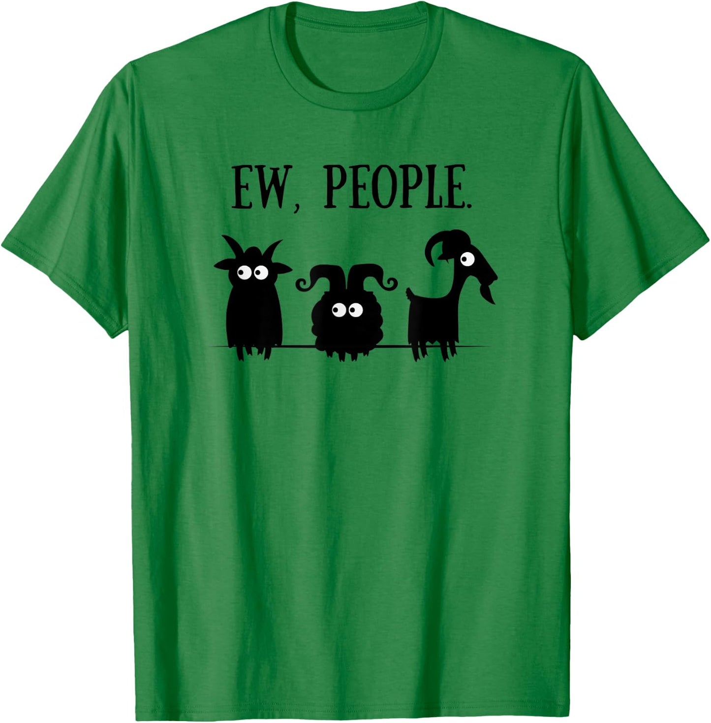 Goat Lovers for Introverts Ew People Goats T-Shirt - T-Shirt | Irish Green