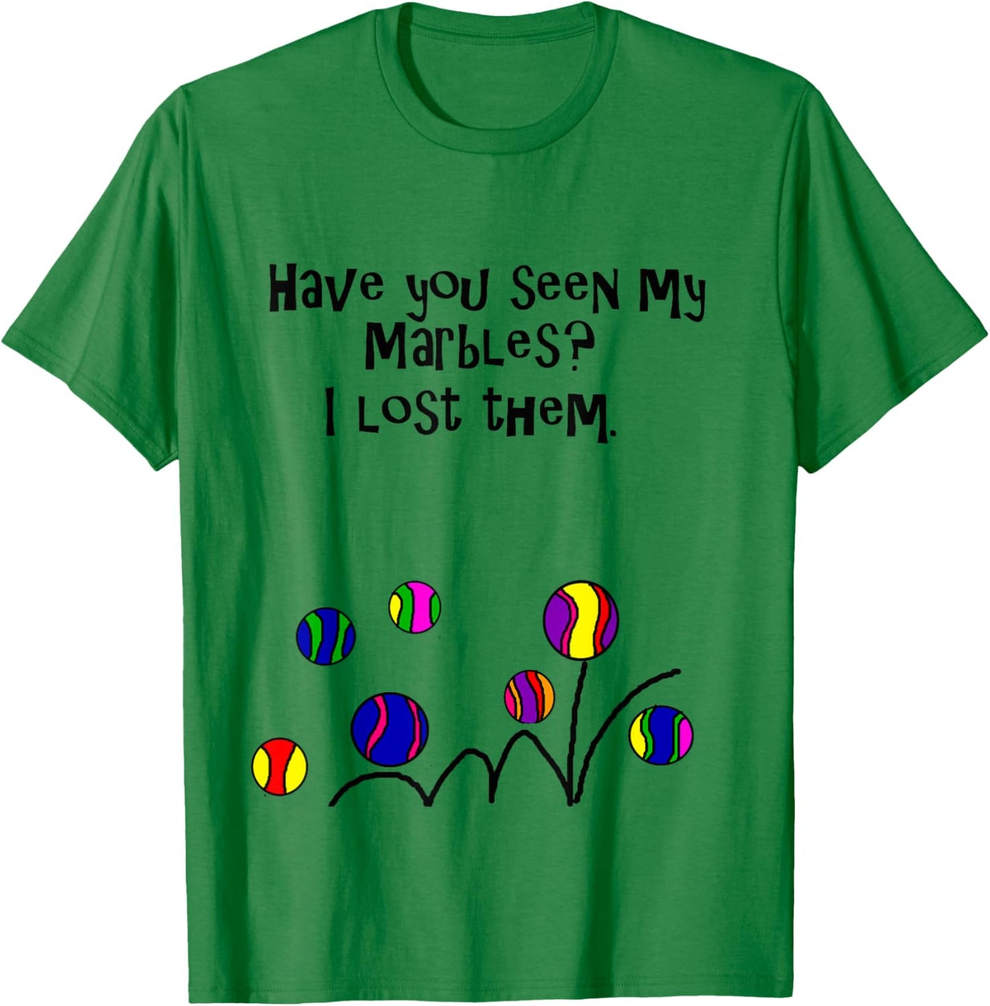 Smilealottees Funny Lost my Marbles Pun T-Shirt - T-Shirt | Irish Green