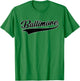 Baltimore - Throwback Design - Classic T-Shirt - T-Shirt | Irish Green