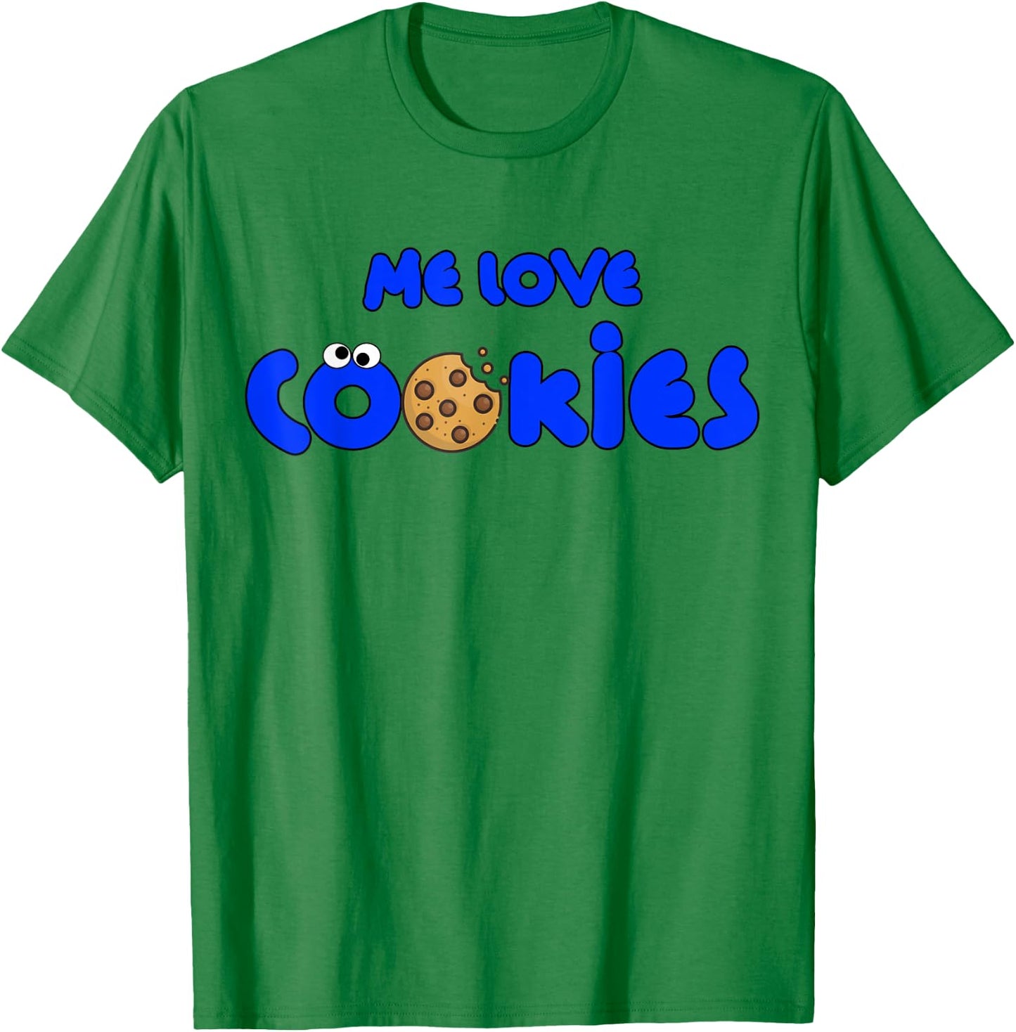 Me Love Cookies Childhood Throwback Blue Cartoon Cute Funny T-Shirt - T-Shirt | Irish Green