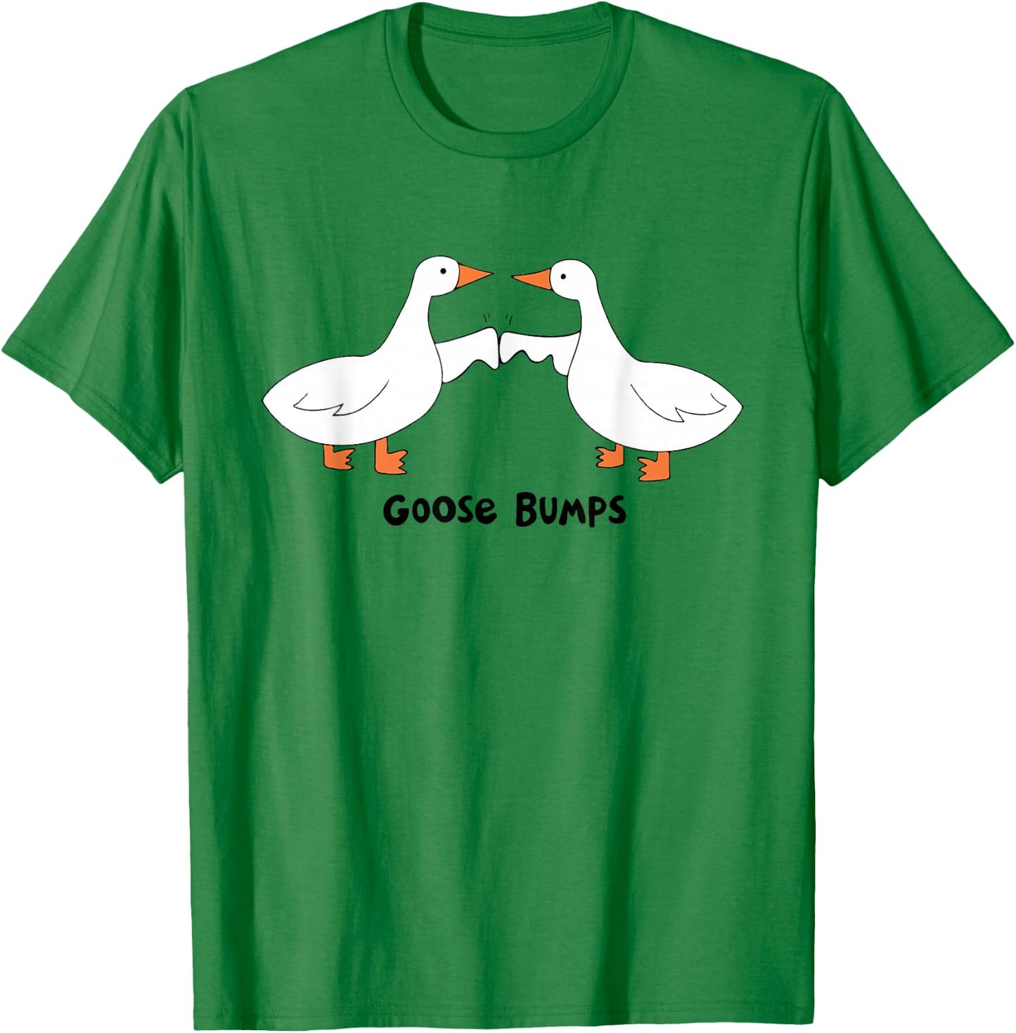 Funny Goose Bumps Duck Meme Silly Goose Lover Trendy Costume T-Shirt - T-Shirt | Irish Green