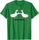 Funny Goose Bumps Duck Meme Silly Goose Lover Trendy Costume T-Shirt - T-Shirt | Irish Green