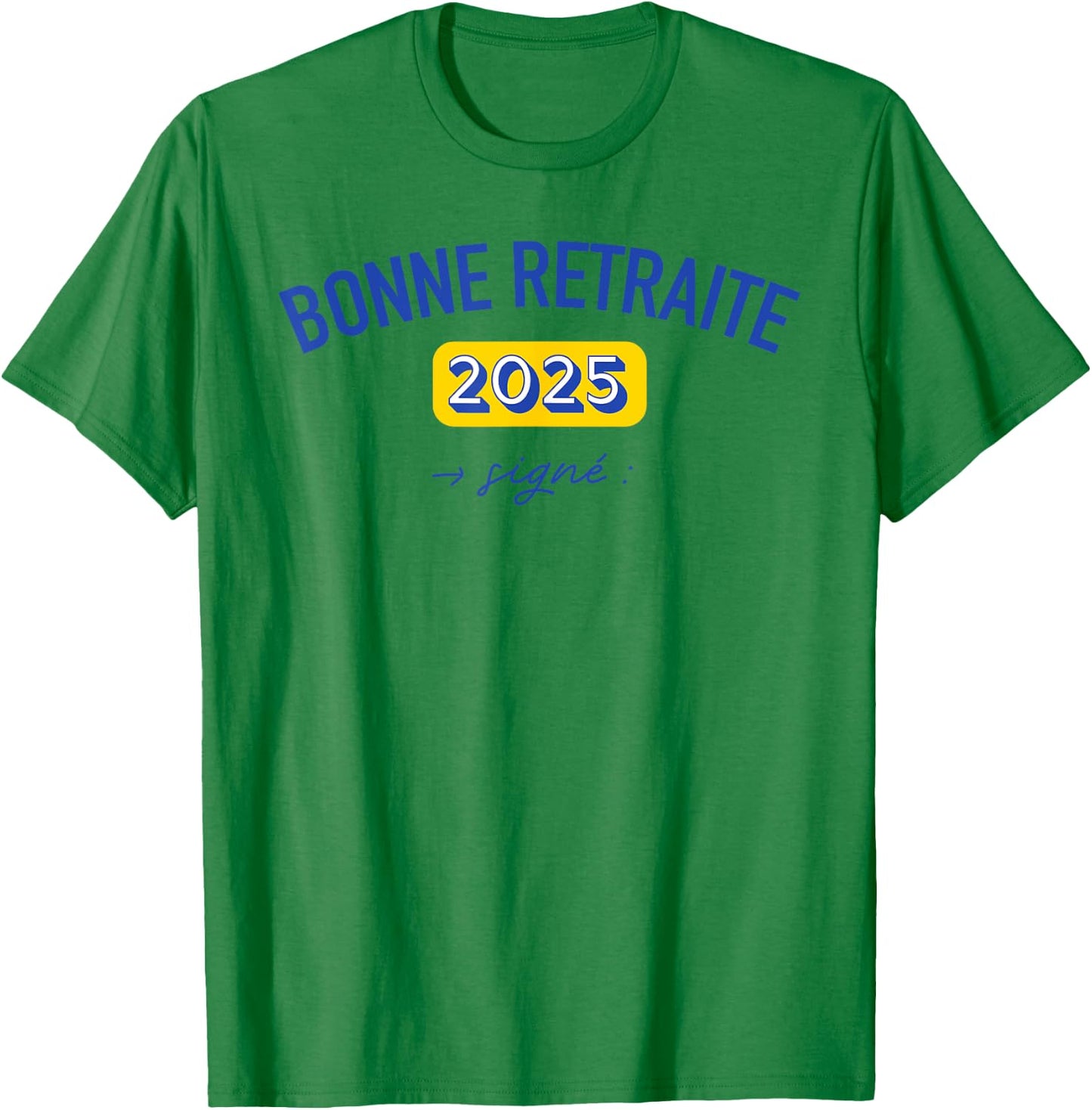 Gift Colleague Happy Retirement 2025 Dedication Signature , white, S T-Shirt - T-Shirt | Irish Green