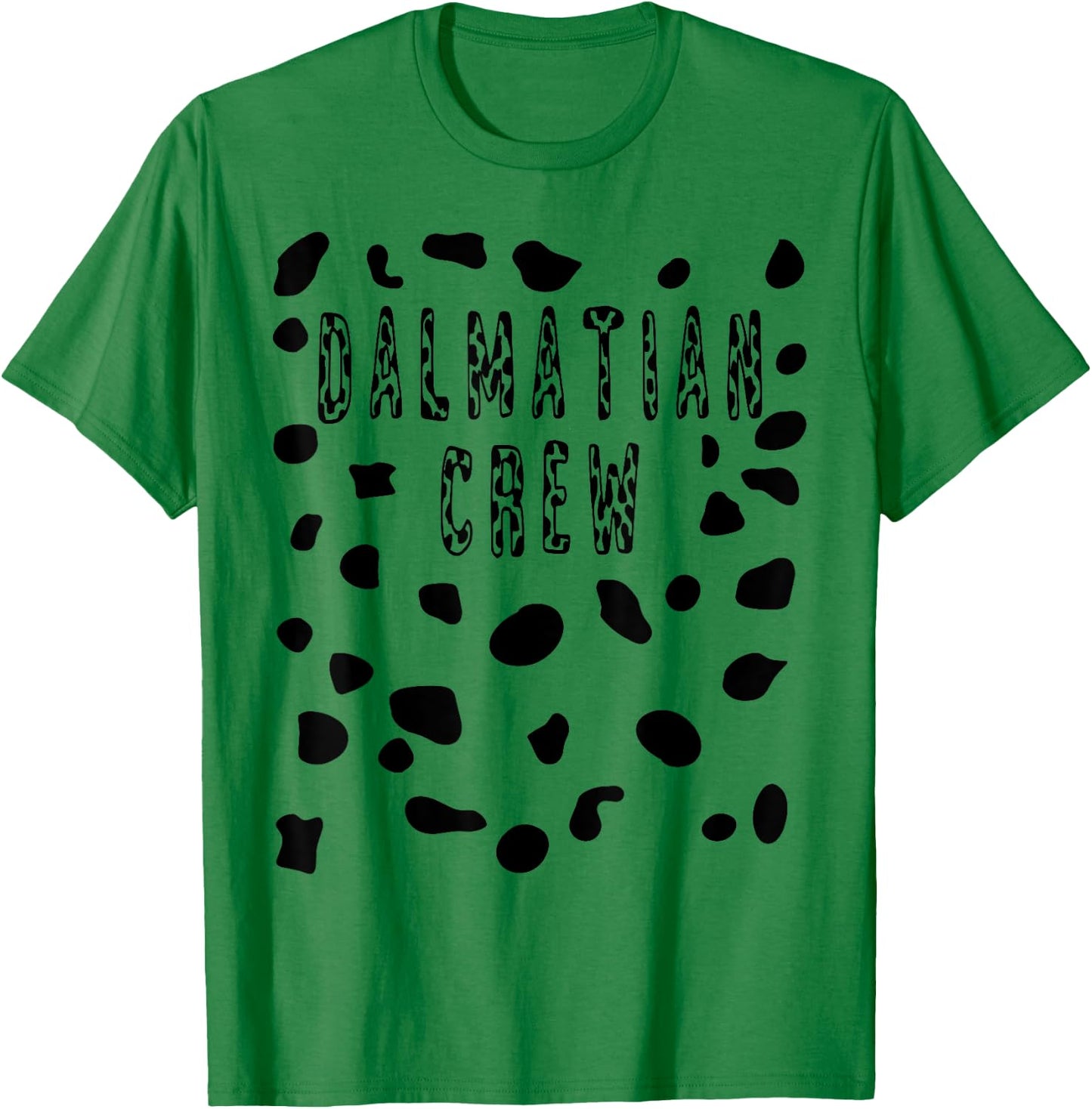 Dalmatian Crew Costume Shirt - Pretend Dog Spots Men Women Kids T-Shirt - T-Shirt | Irish Green