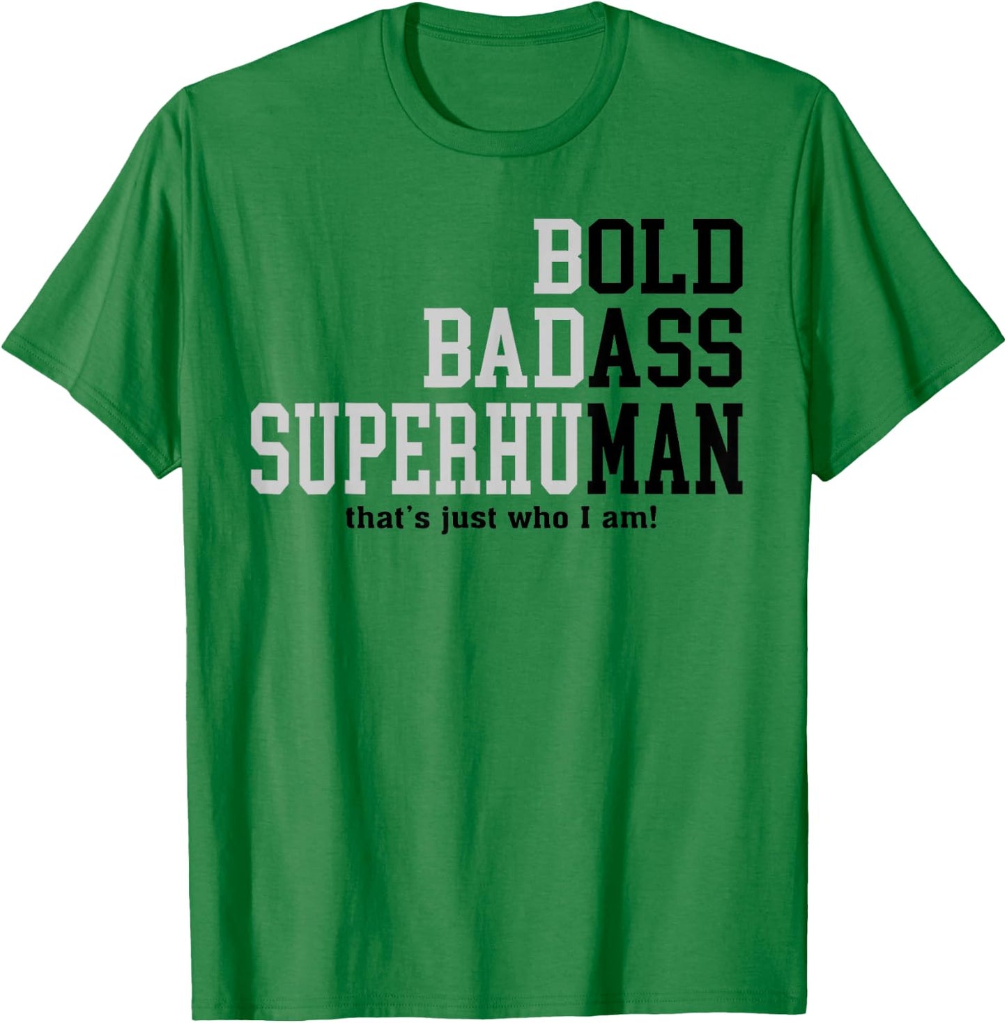 Funny Man Saying Gag Gift Birthday Husband Dad Fathers Day T-Shirt - T-Shirt | Irish Green
