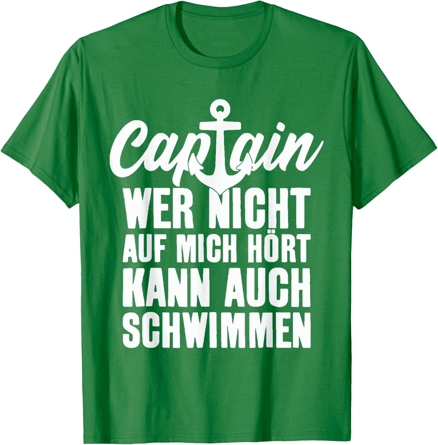 Captain Saying Anchor Nautical Design , blue, S T-Shirt - T-Shirt | Irish Green