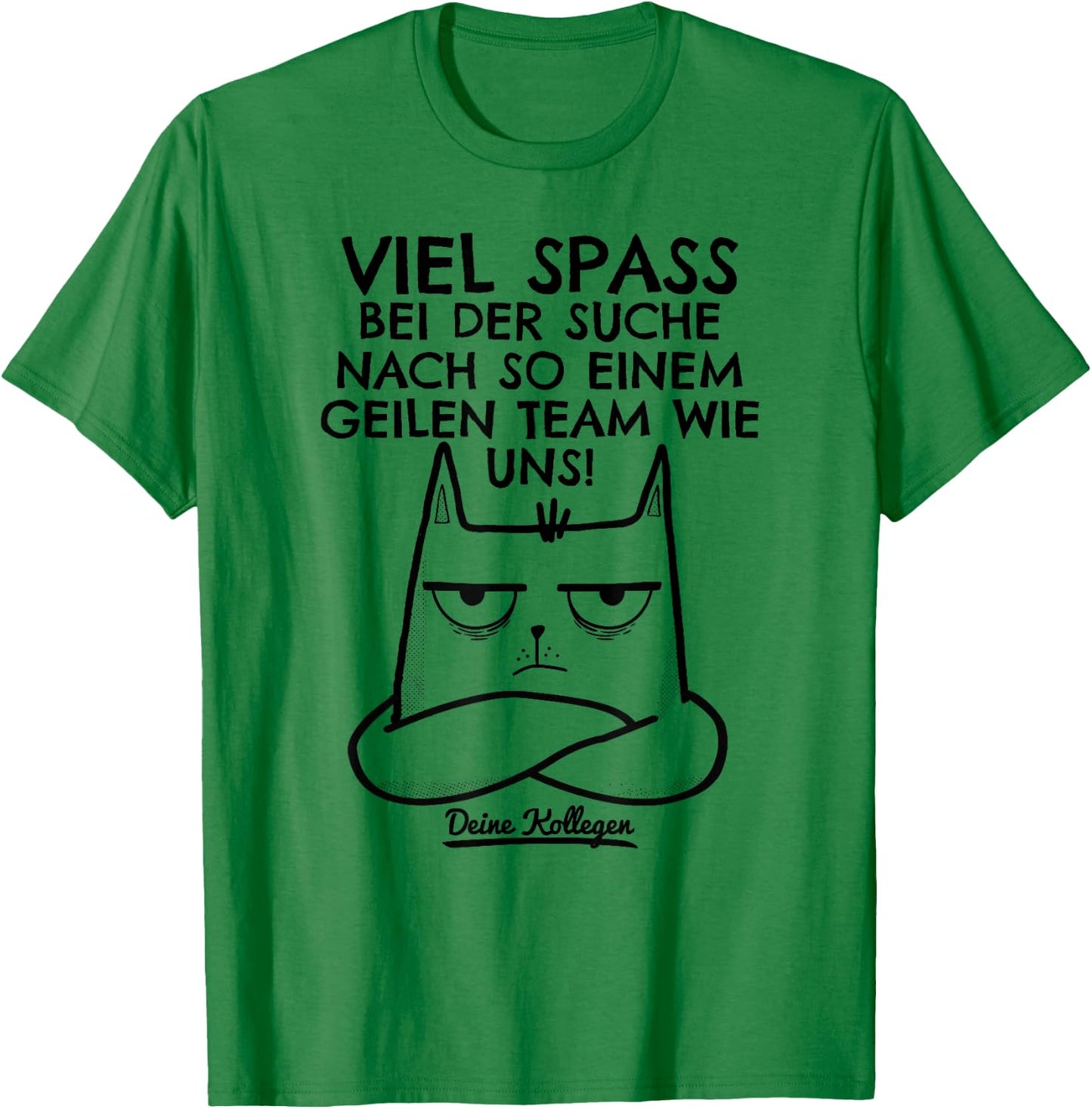 Job Change Colleague Farewell Colleague New Job Man Funny , White T-Shirt - T-Shirt | Irish Green