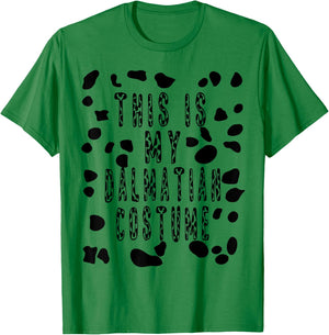 This is My Dalmatian Costume Shirt - Pretend Dog Spots Women Kids T-Shirt - T-Shirt | Irish Green