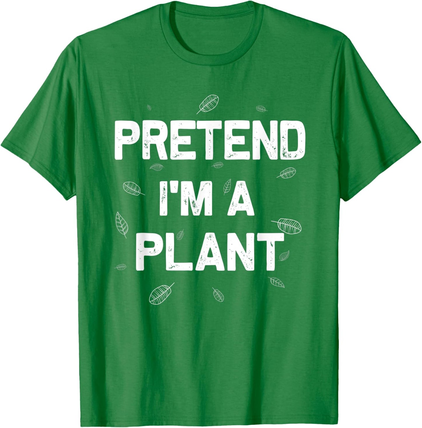 Lazy Halloween Pretend I'M A Plant T-Shirt - T-Shirt | Irish Green