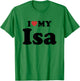 I Love My Isa Prénom Assorti Couple T-Shirt - T-Shirt | Irish Green