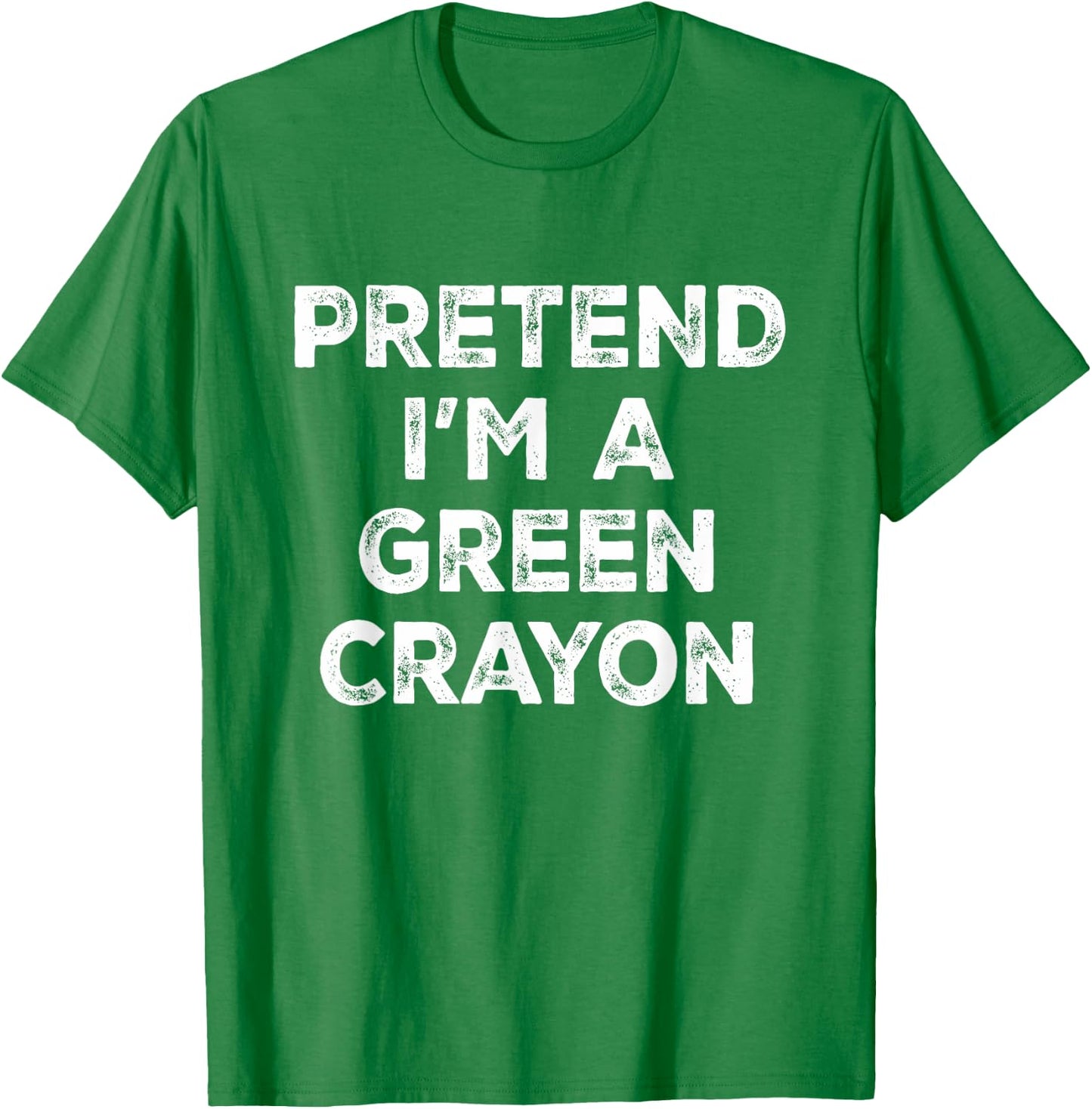 Pretend I'm A Green Crayon Lazy Halloween Costume T-Shirt - T-Shirt | Irish Green