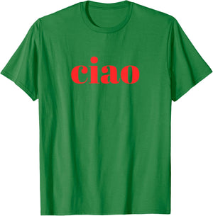 Ciao T-Shirt - T-Shirt | Irish Green
