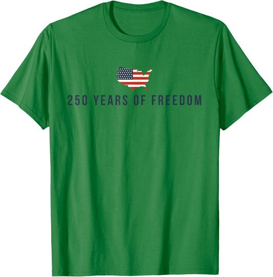 250 Years of Freedom 250th Anniversary USA Flag 4th of July T-Shirt - T-Shirt | Irish Green