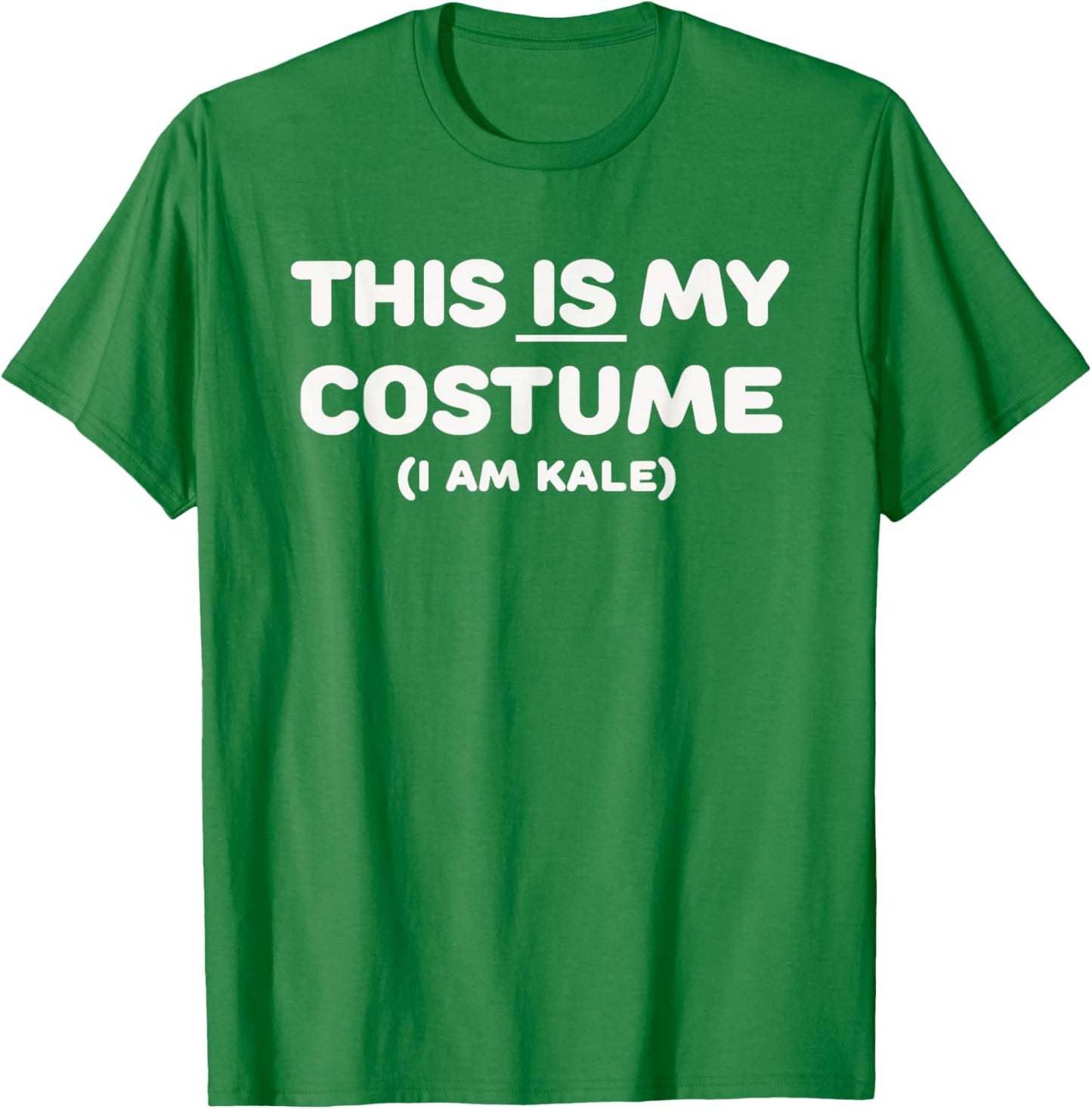 THIS IS MY COSTUME: Kale Vegetable Halloween Green Funny T-Shirt - T-Shirt | Irish Green
