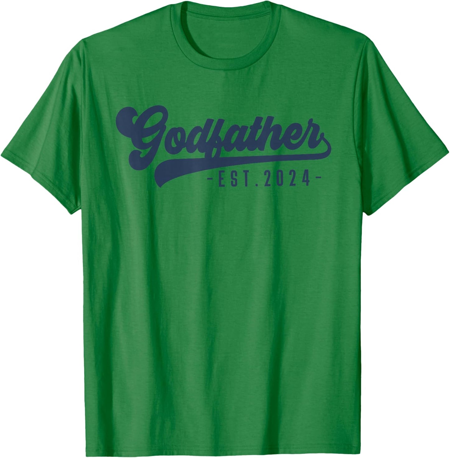 Godfather Est 2024 Godfather To Be Gifts New God Dad T-Shirt - T-Shirt | Irish Green