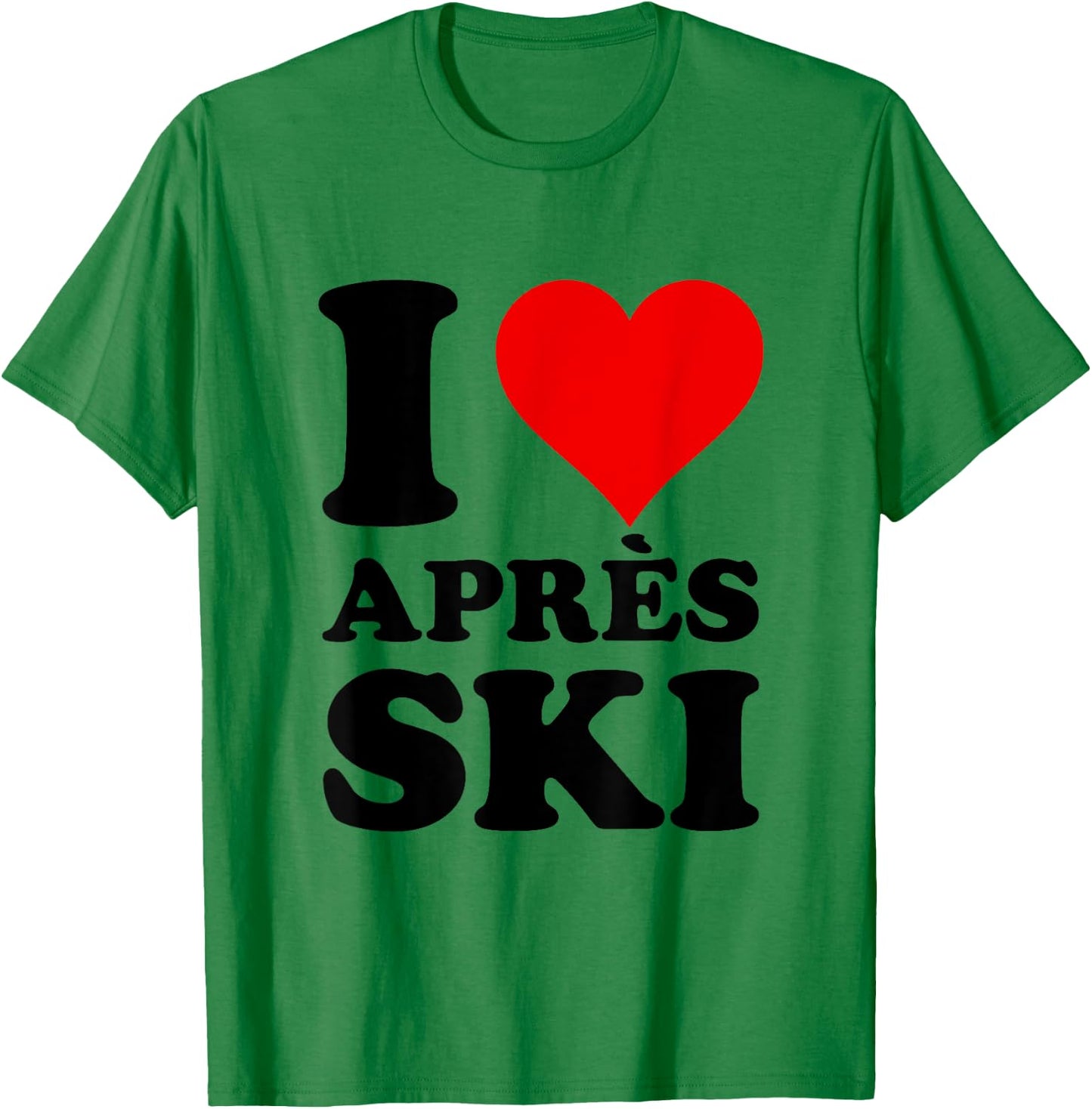 Ski Holiday Red Heart I Love Apres-Ski , White T-Shirt - T-Shirt | Irish Green
