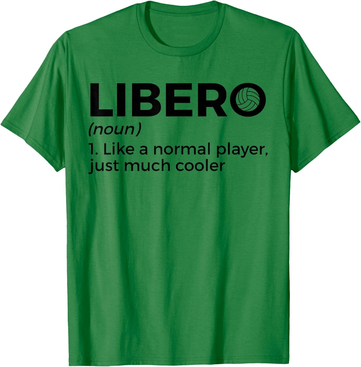 Lustiger Volleyball Libero Definition T-Shirt - T-Shirt | Irish Green