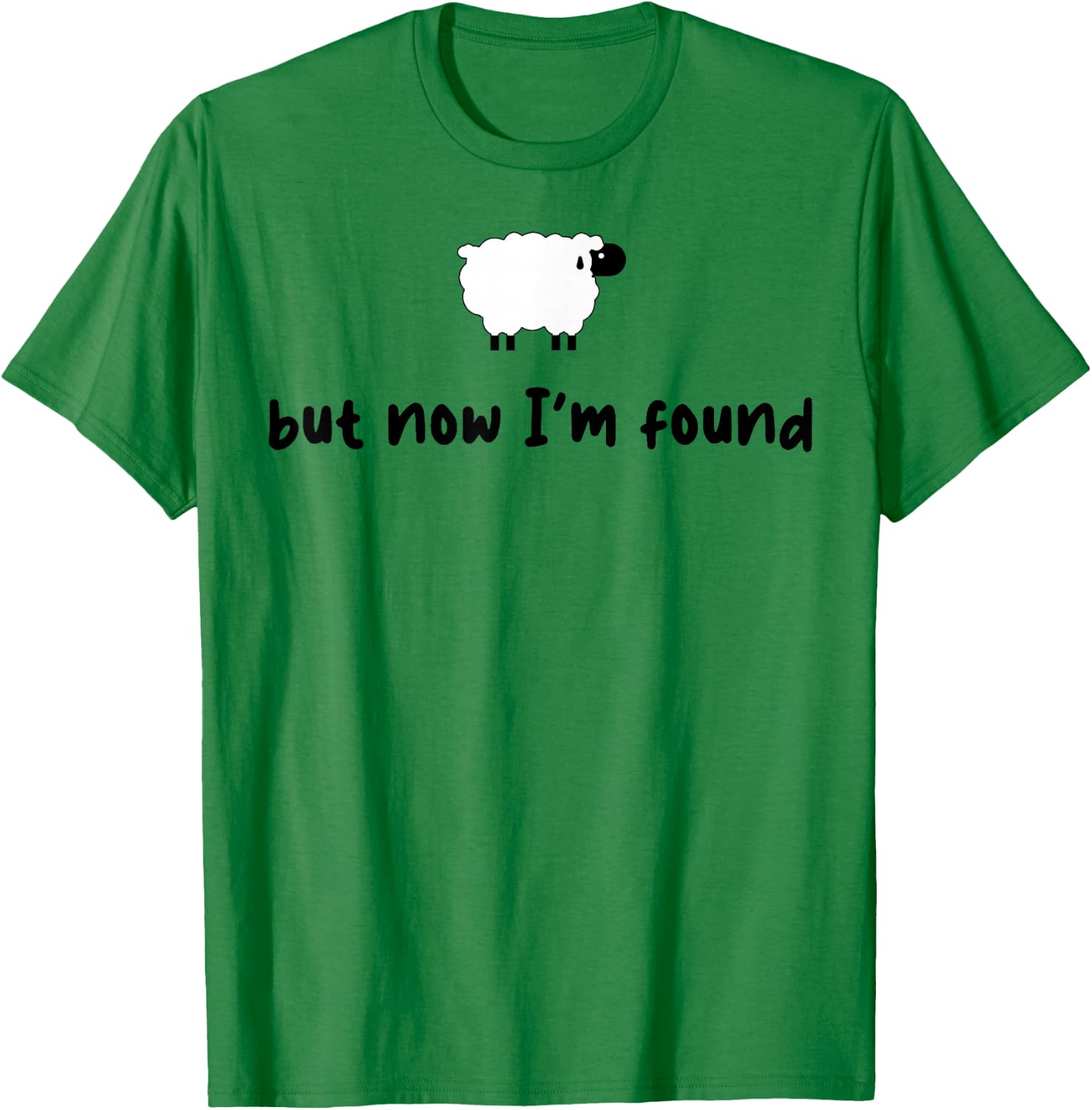 Sheep But Now I'm Found T-Shirt - T-Shirt | Irish Green