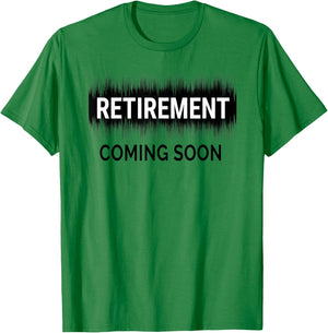 Almost Retired Retirement Coming Soon Funny Retiring Gift T-Shirt - T-Shirt | Irish Green