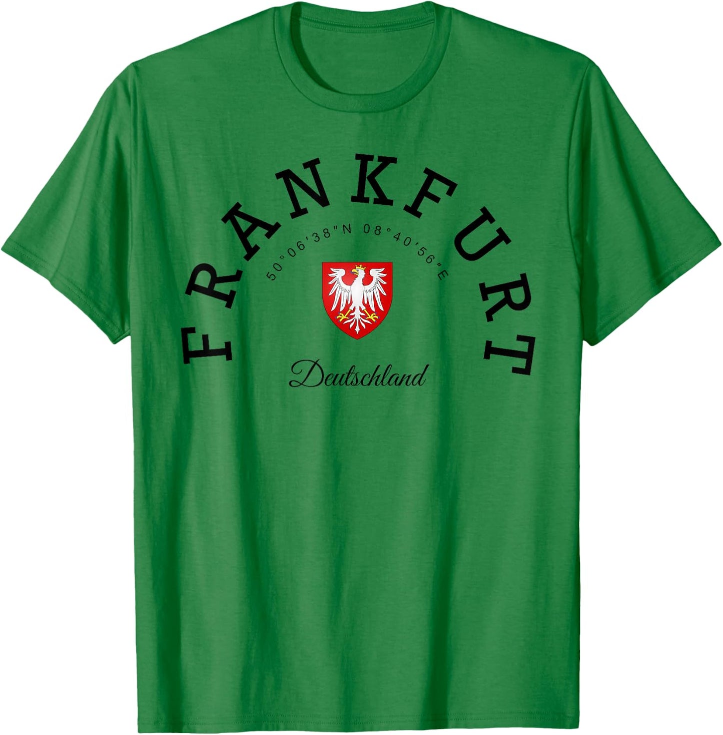 Frankfurt Germany family trip Frankfurt gift Frankfurt T-Shirt - T-Shirt | Irish Green