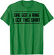 She Got A Ring I Got This Funny Engagement Party T-Shirt - T-Shirt | Irish Green