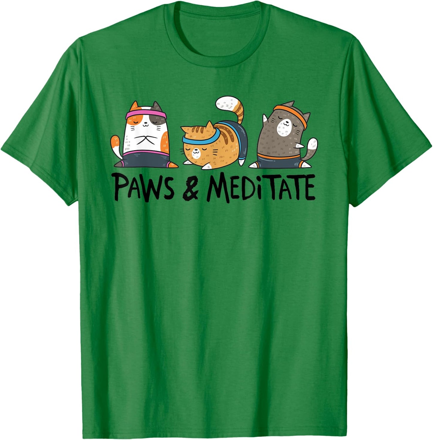 Yoga Cat Paws And Meditate Yoga Position Workout Gift T-Shirt - T-Shirt | Irish Green