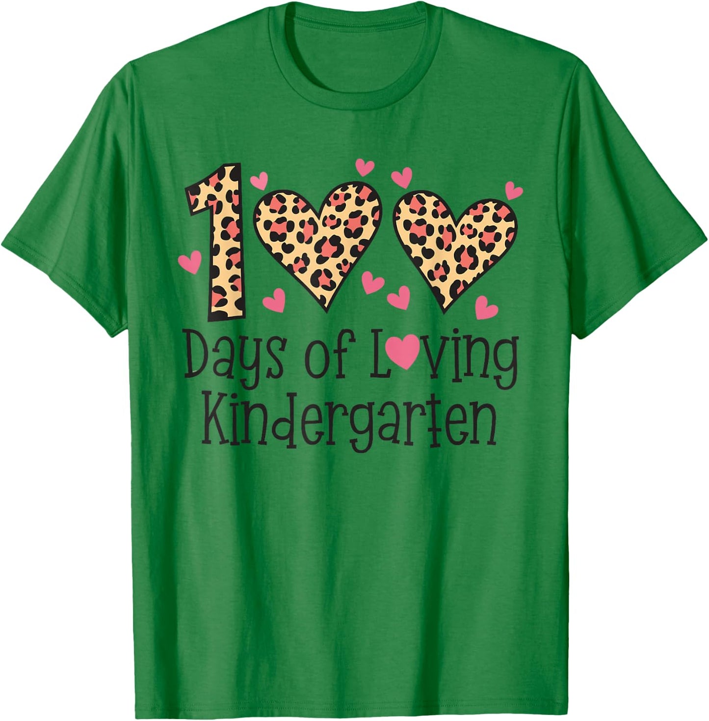 100 Days Of Loving Kindergarten Heart 100th Day Of School T-Shirt - T-Shirt | Irish Green