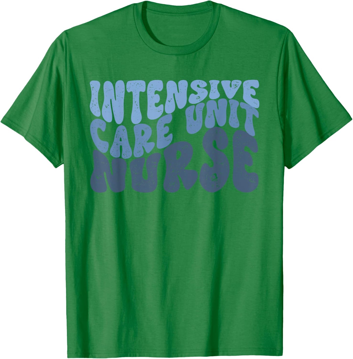 ICU Nurse Intensive Care Unit Nurse Micu T-Shirt - T-Shirt | Irish Green