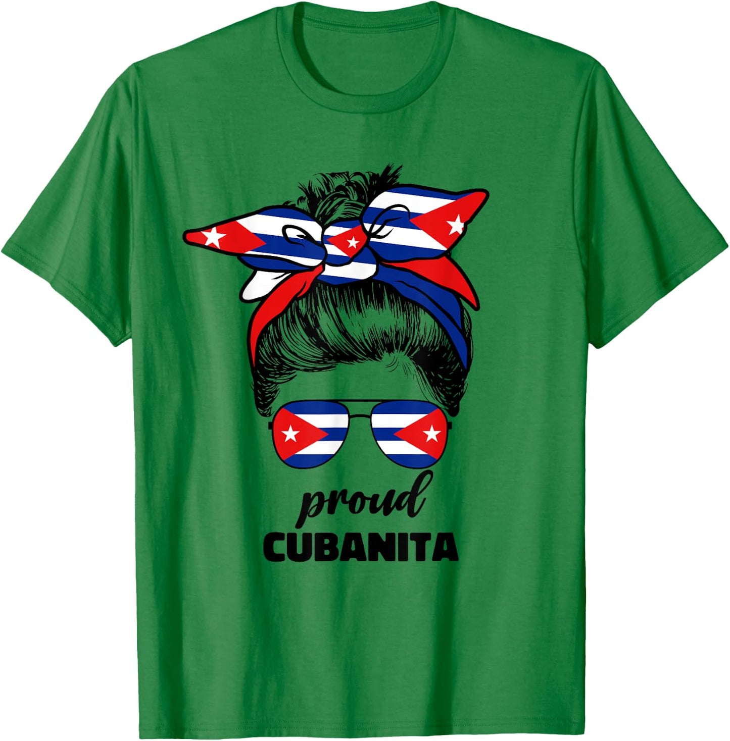 Proud Cubanita Cuban Girl For Woman Girls Cuba Flag Ladies T-Shirt - T-Shirt | Irish Green
