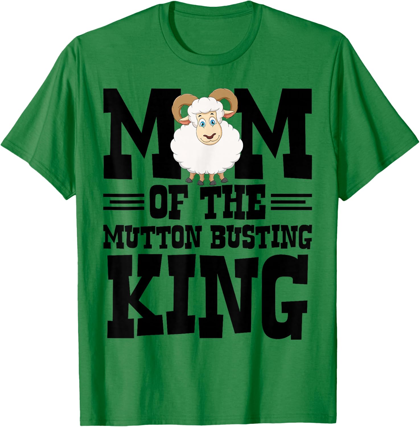Mutton Busting Gear Rodeo for Boys Mutton Buster T-Shirt - T-Shirt | Irish Green