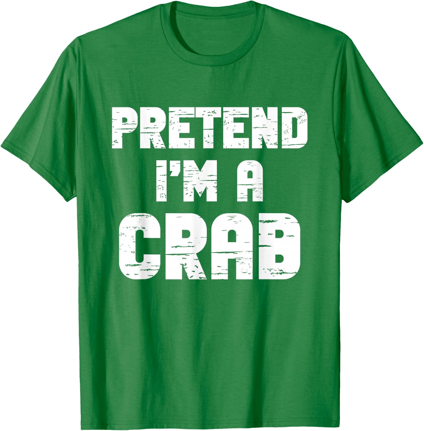 Halloween Pretend I'm A Crab Costume Funny Lazy Kids Adult T-Shirt - T-Shirt | Irish Green