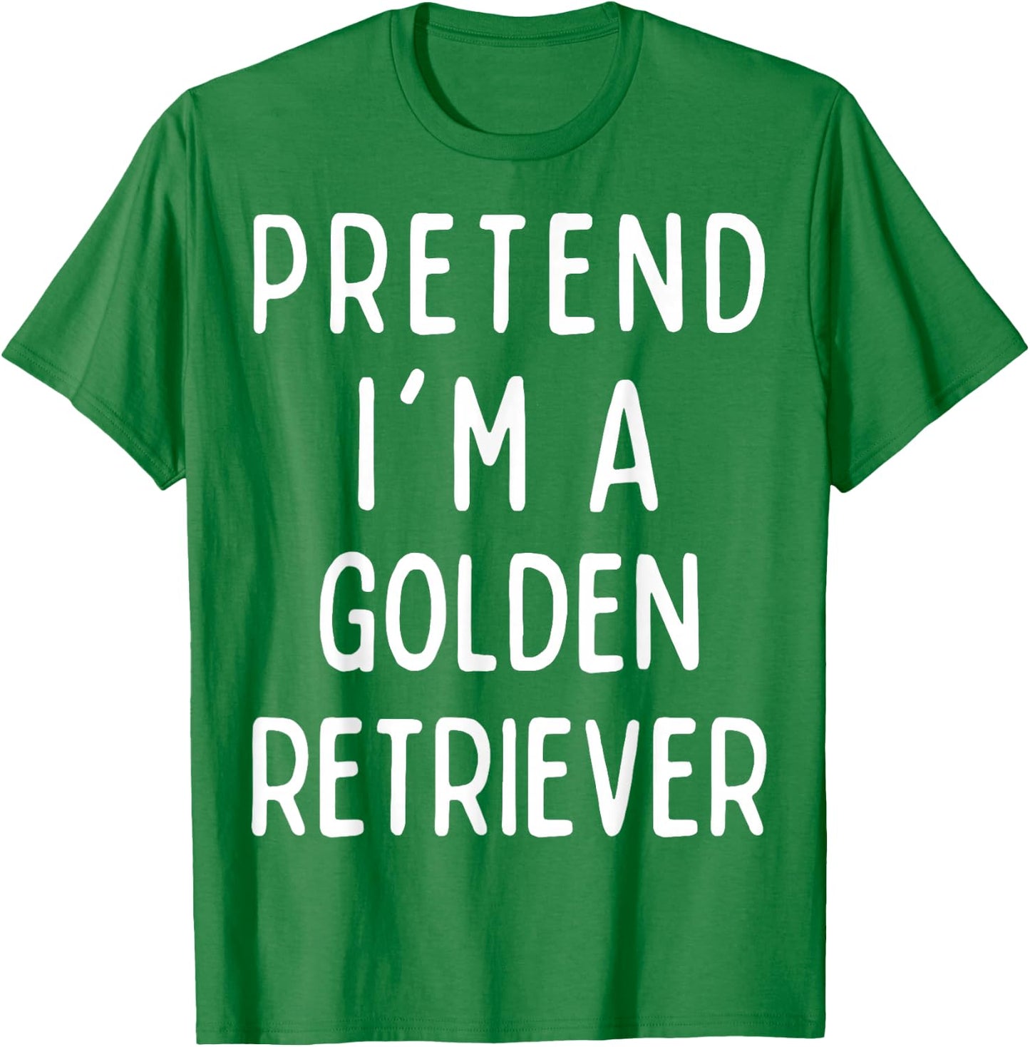 Pretend I'm a Golden Retriever Matching Costume Halloween T-Shirt - T-Shirt | Irish Green