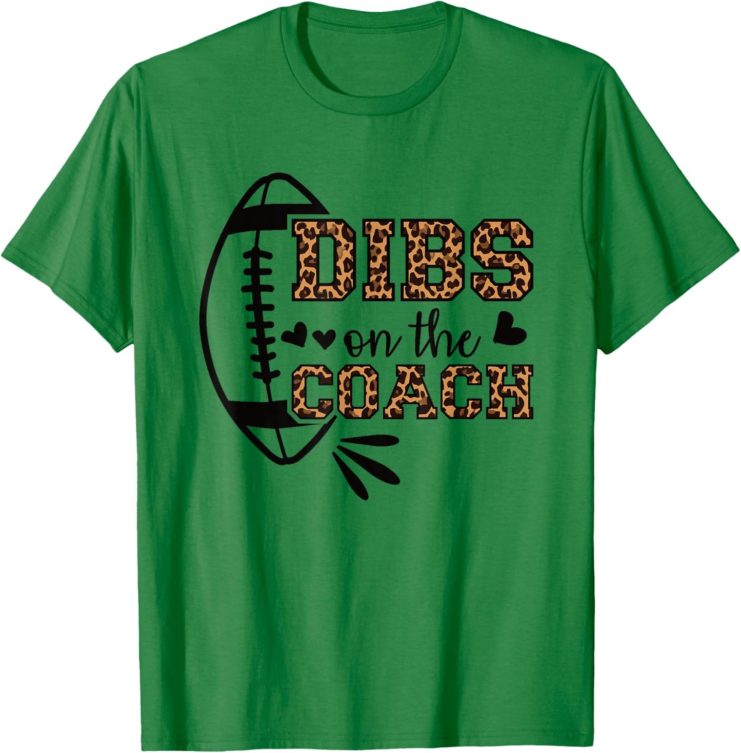 Football Coach Girlfriend Dibs On The Coach T-Shirt - T-Shirt | Irish Green