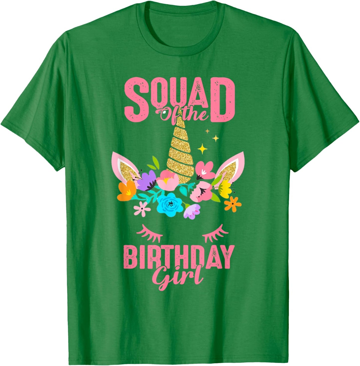 Squad of the Birthday Girl Unicorn Birthday Party Matching T-Shirt - T-Shirt | Irish Green