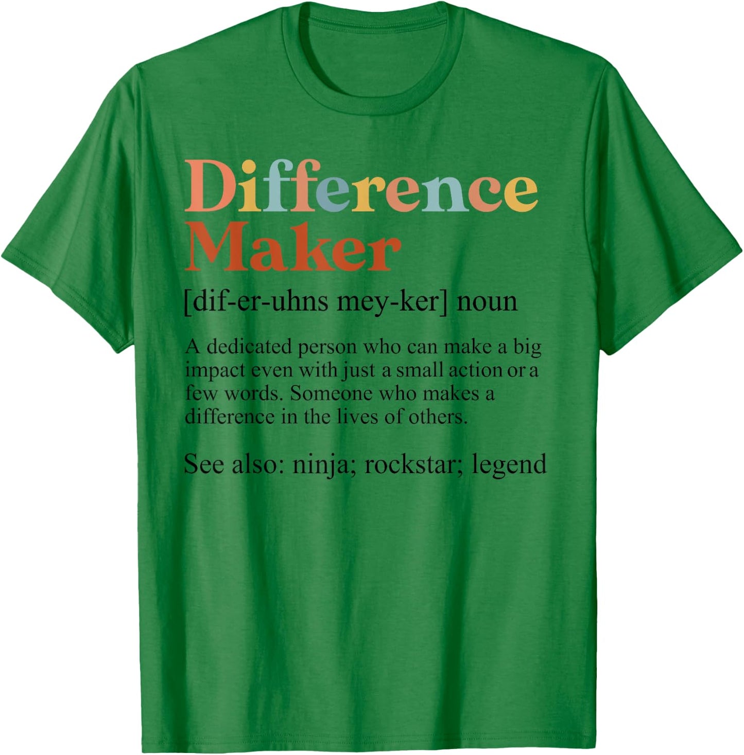 Vintage Difference Maker Definition Teachers Mom Boss Women T-Shirt - T-Shirt | Irish Green