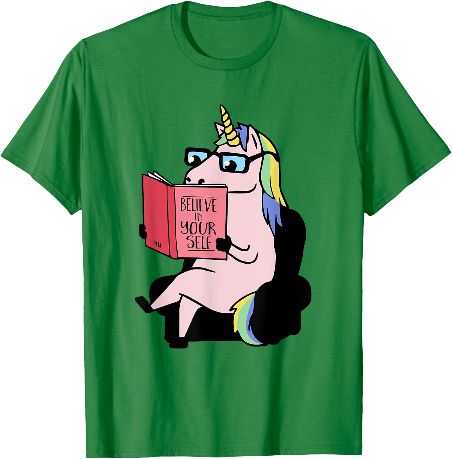 Believe in Yourself -Unicorn T-Shirt - T-Shirt | Irish Green