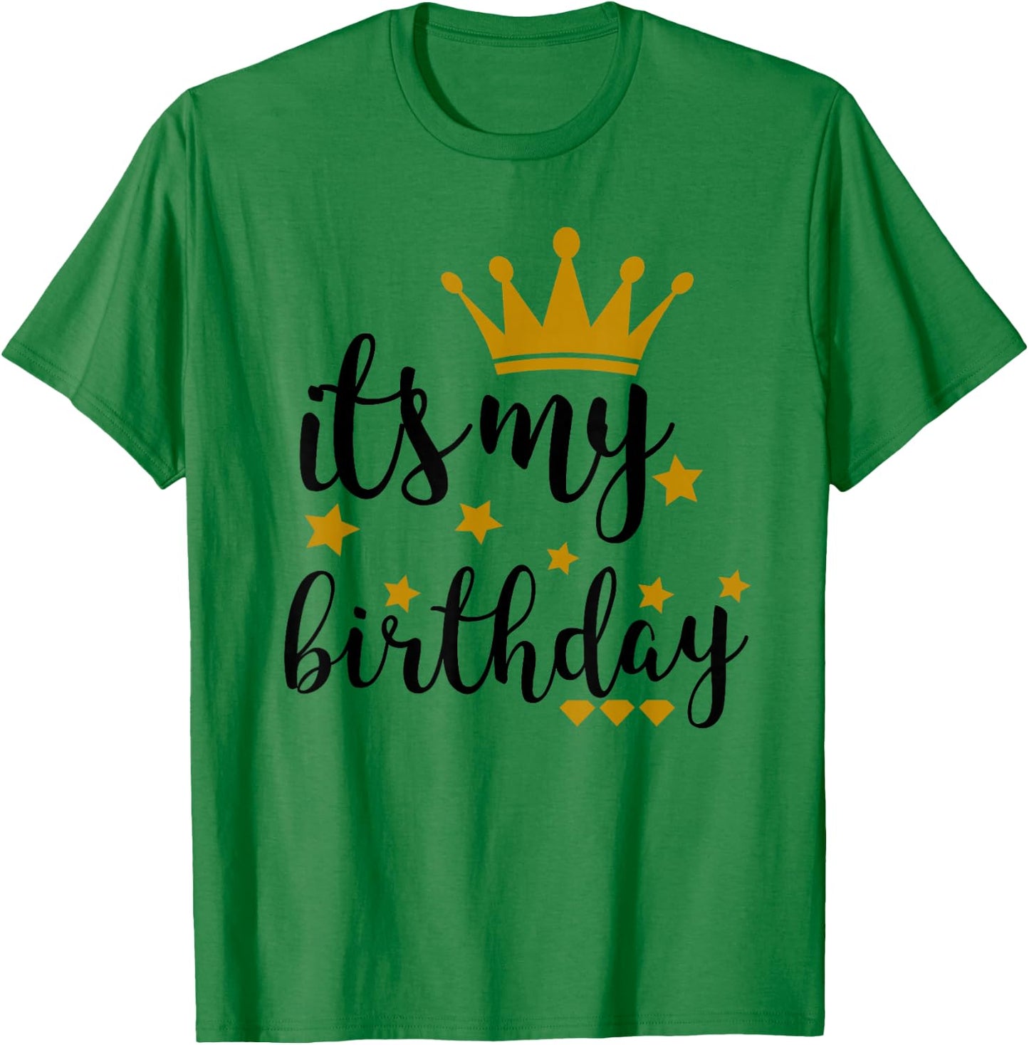 It's My Birthday Shirt , Teens, Girls, Black & Gold T-Shirt - T-Shirt | Irish Green