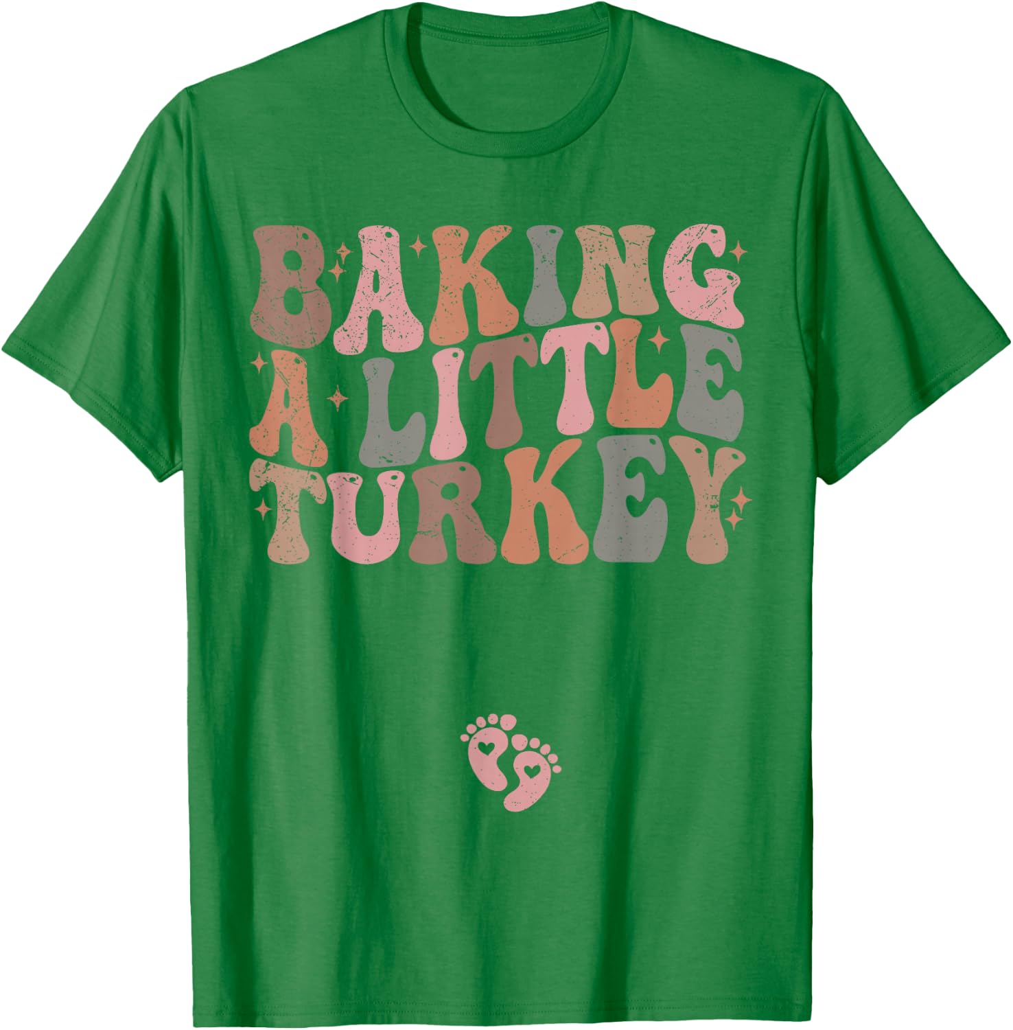 Baking a Little Turkey Thanksgiving Pregnancy Announcement T-Shirt - T-Shirt | Irish Green