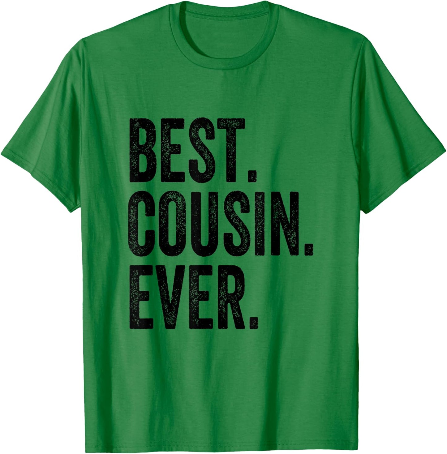 Best Cousin Ever T-Shirt - T-Shirt | Irish Green
