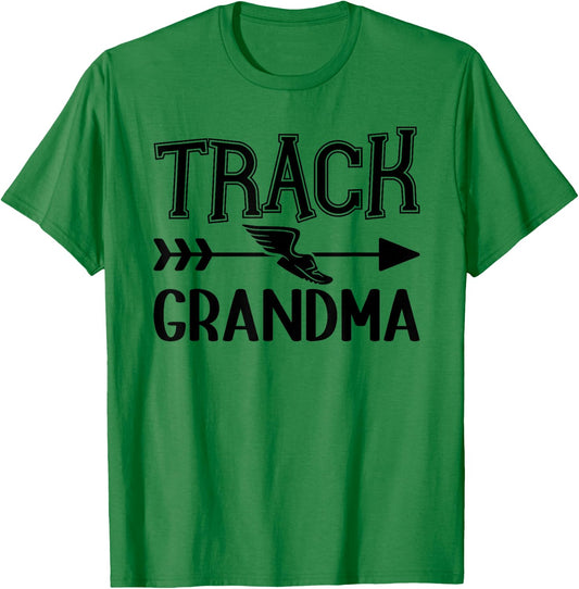 Track Grandma Of A Track And Field Athlete Grandmother T-Shirt - T-Shirt | Irish Green