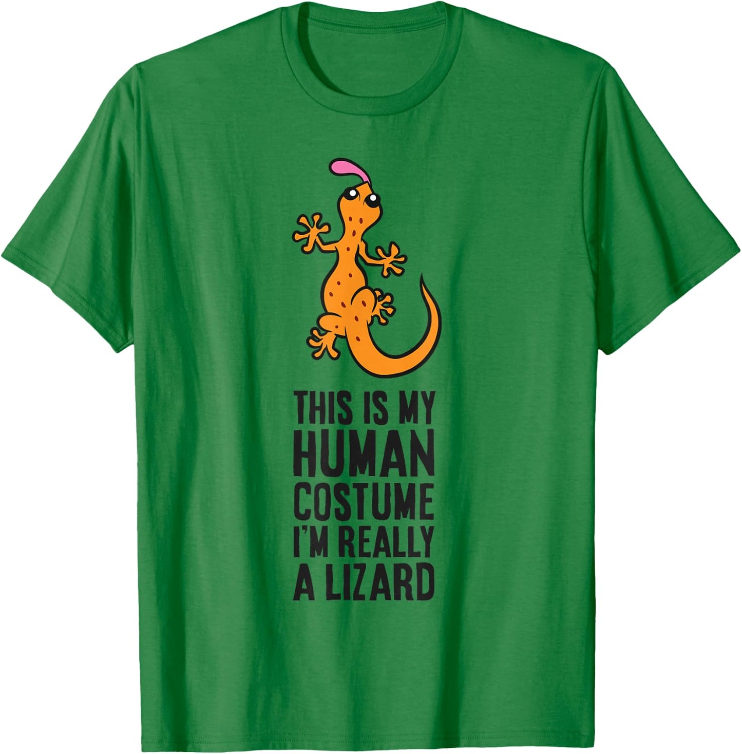 Lizard Disguise This Is My Human Costume I'm Really A Lizard T-Shirt - T-Shirt | Irish Green