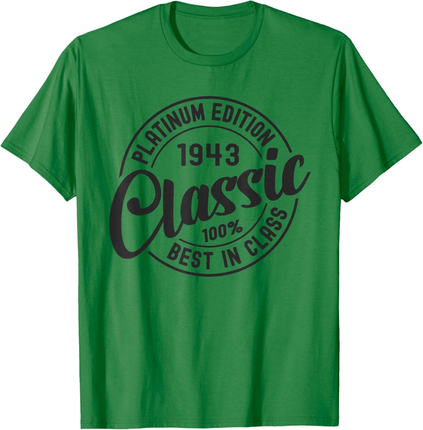 Born in 1943 Classic Platinum Edition Simple Birthday T-Shirt - T-Shirt | Irish Green