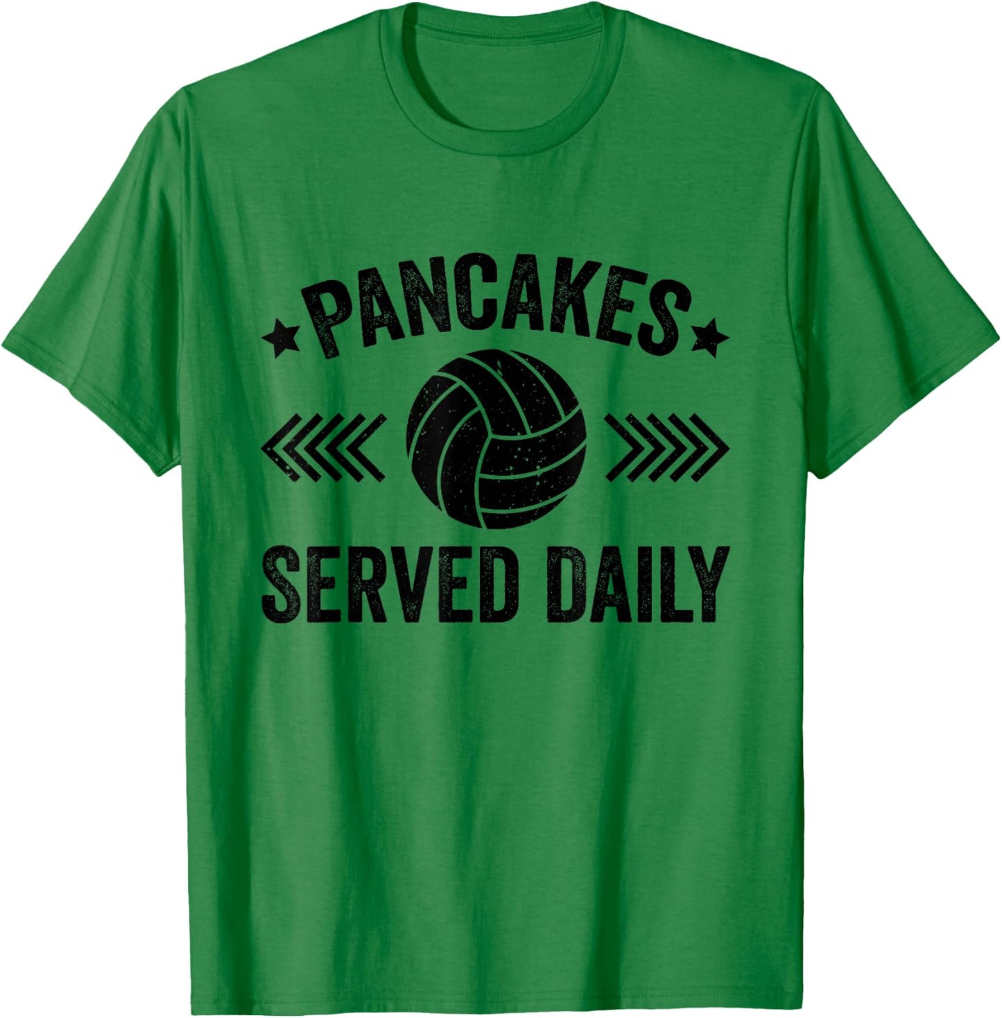 Pancakes Served Daily Funny Volleyball For Volleyball Lover T-Shirt - T-Shirt | Irish Green