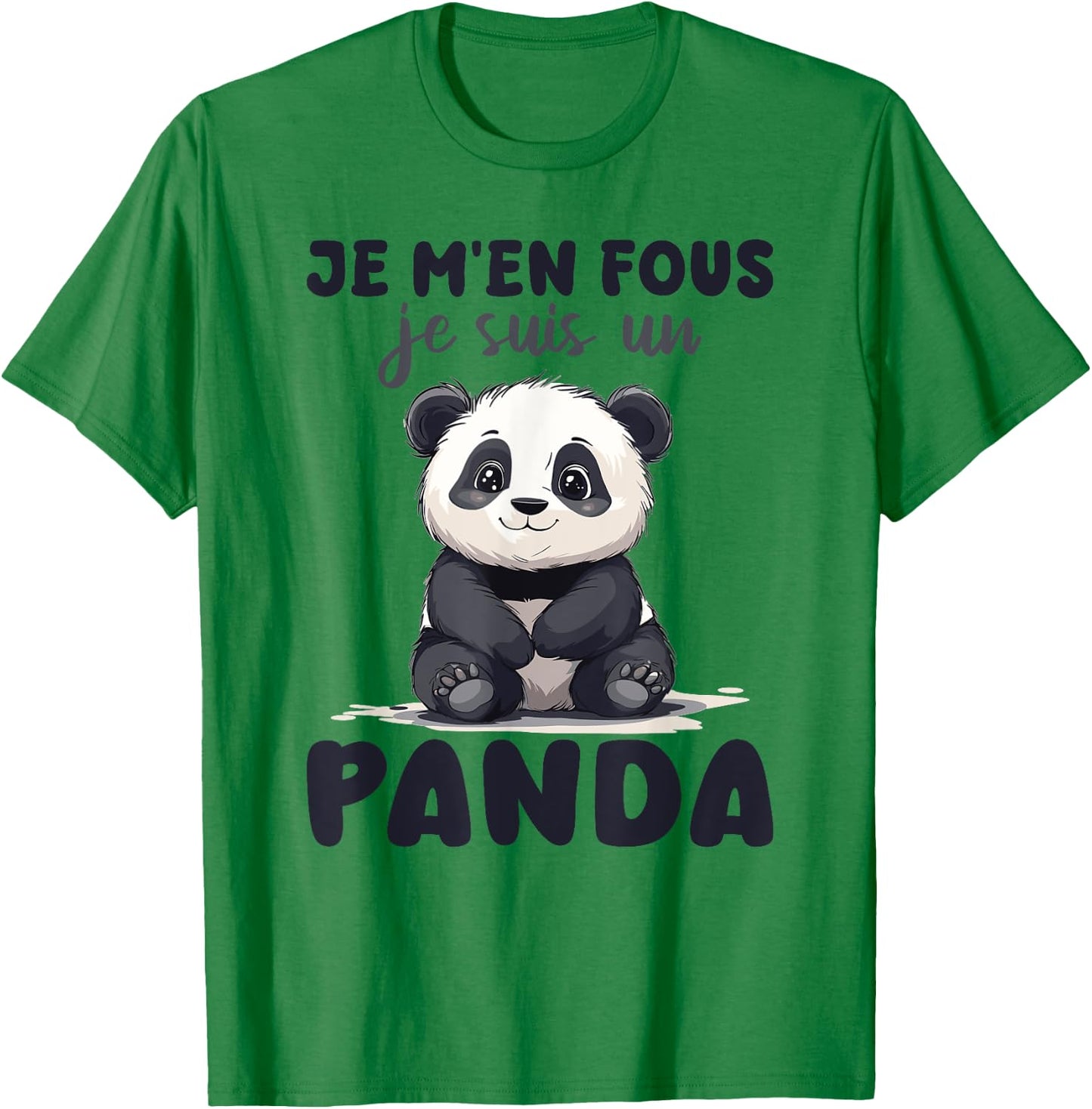 Je M'en Fous Je Suis Un Panda - Cute Panda , white, S T-Shirt - T-Shirt | Irish Green