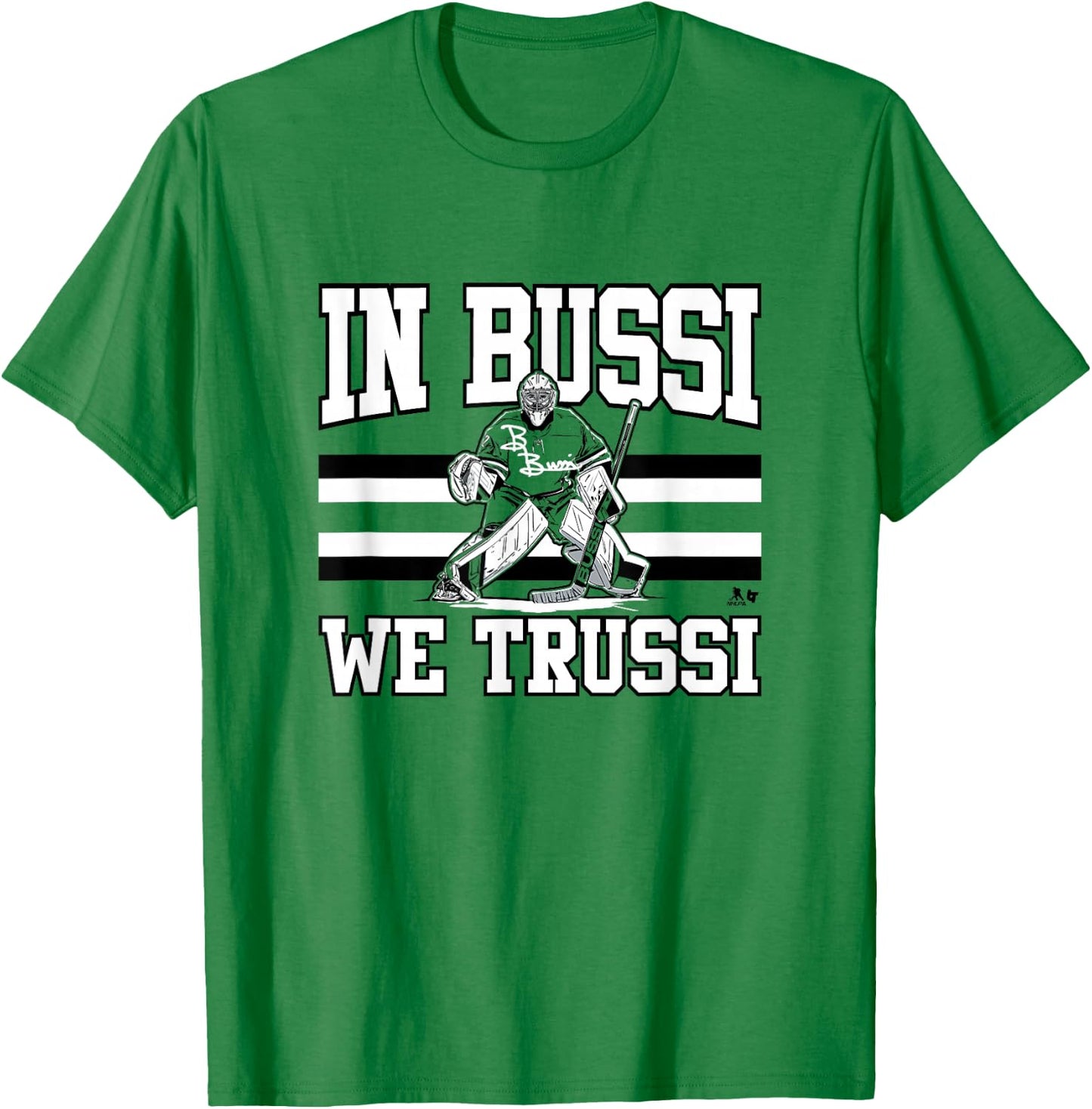 Brandon Bussi - in Bussi We Trussi - Carolina Hockey T-Shirt - T-Shirt | Irish Green